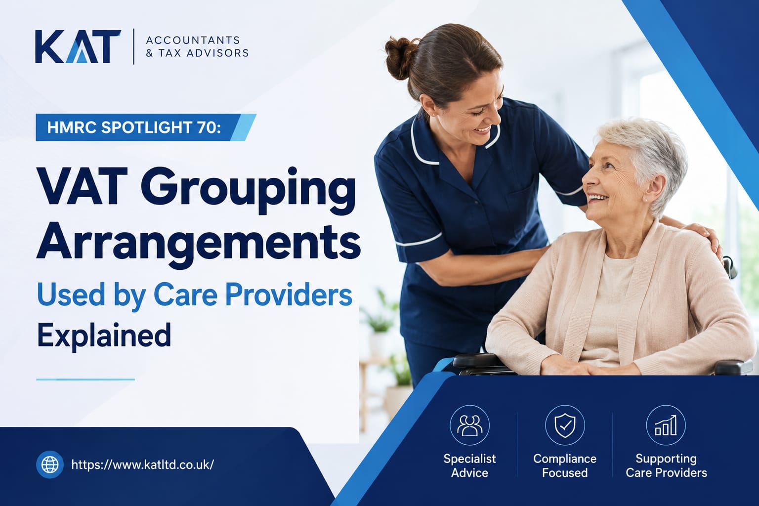 HMRC Spotlight 70: VAT Grouping Arrangements Used by Care Providers Explained