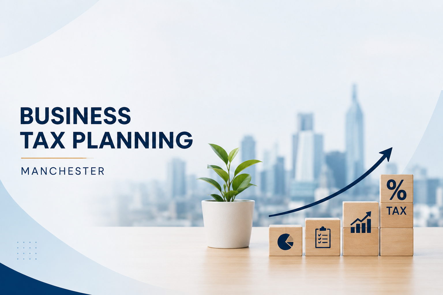 business tax planning Manchester